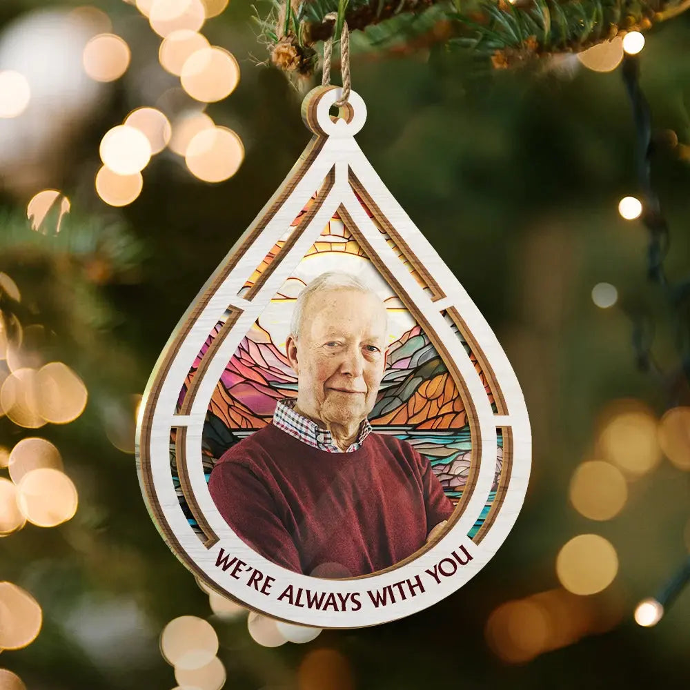 Custom Photo I Am Always With You - Personalized Suncatcher Ornament Hanging Suncatcher Ornament The Next Custom Gift