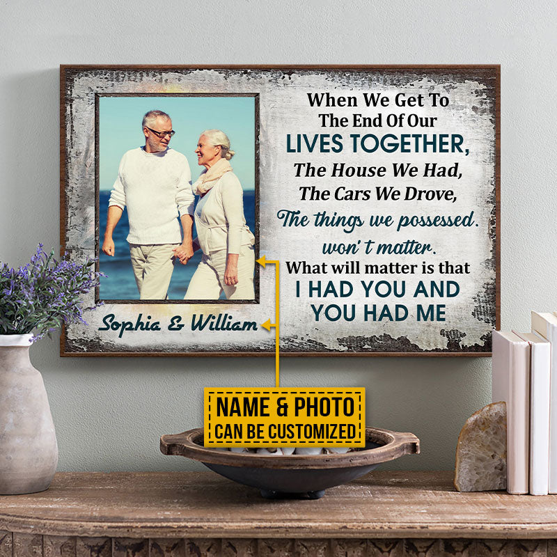 Custom Photo Old Couple Husband Wife When We Get Photo Gift Custom Poster