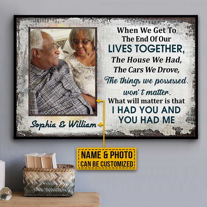 Custom Photo Old Couple Husband Wife When We Get Photo Gift Custom Poster