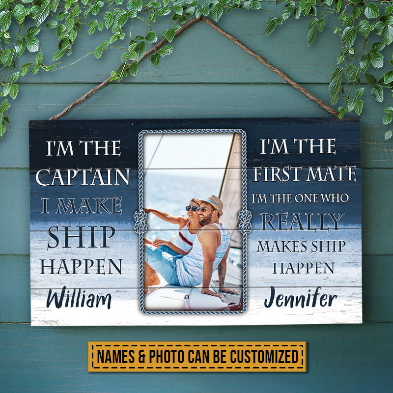 Custom Photo Sailor I'm The Captain Custom Wood Rectangle Sign