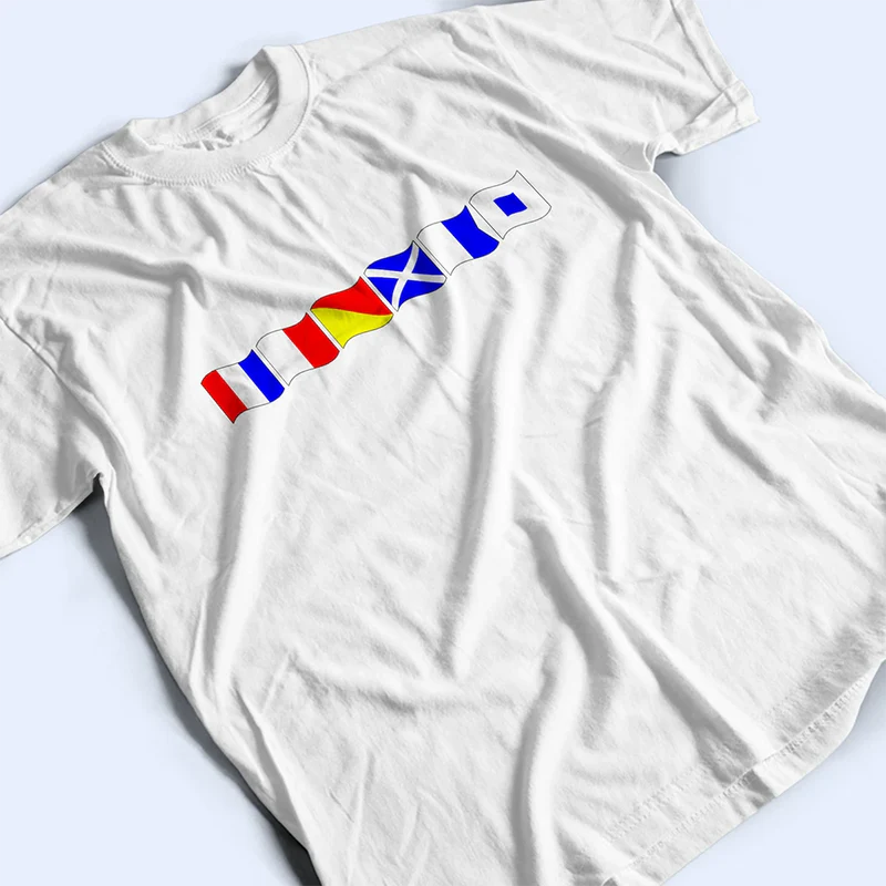 Custom Name In Nautical Flags Marine Code - Personalized T Shirt