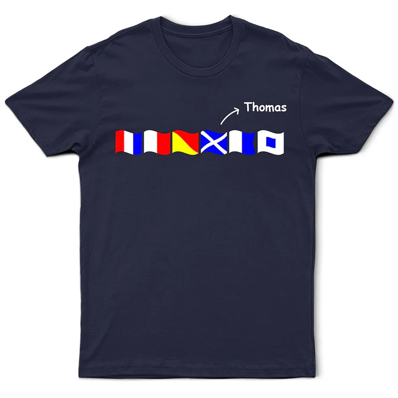 Custom Name In Nautical Flags Marine Code - Personalized T Shirt