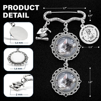 Custom Photo Concatulations You Are Pawsitively Awesome - Personalized Graduation Tassel Pin