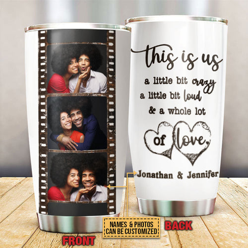 Custom Photo Couple This Is Us, Couple Gift, Custom Tumbler