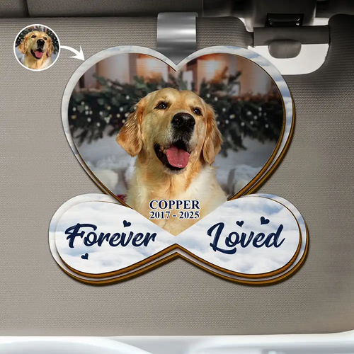 Custom Photo Forever Loved Memorial Dog Cat - Personalized Custom Shaped Car Visor Clip