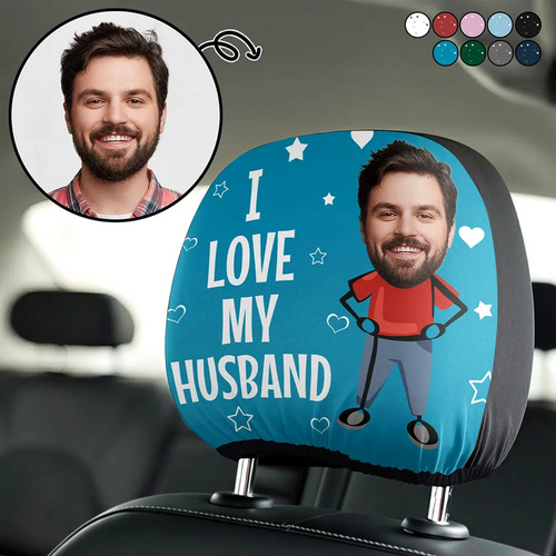 Custom Photo Funny I Love My Wife Husband - Personalized Car Headrest Covers