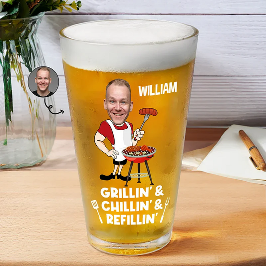 Custom Photo Grillin' Chillin' Refillin' - Personalized Beer Glass
