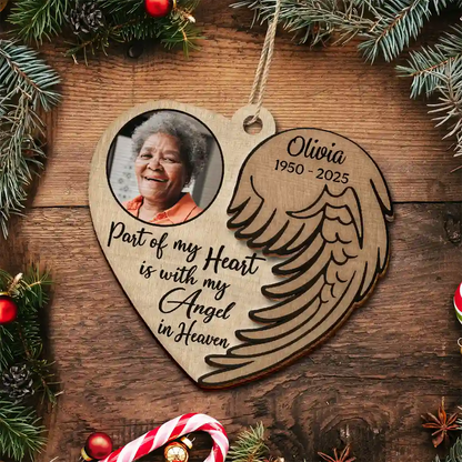Custom Photo Part Of My Heart Is With My Angel In Heaven - Personalized Wooden Ornament
