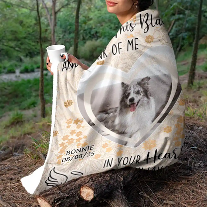 Custom Photo Pet Memorial In Your Heart I Will Always Be - Personalized Blanket