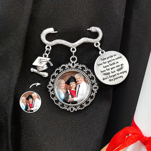 Custom Photo Take Pride In How Far You've Come - Personalized Graduation Tassel Pin