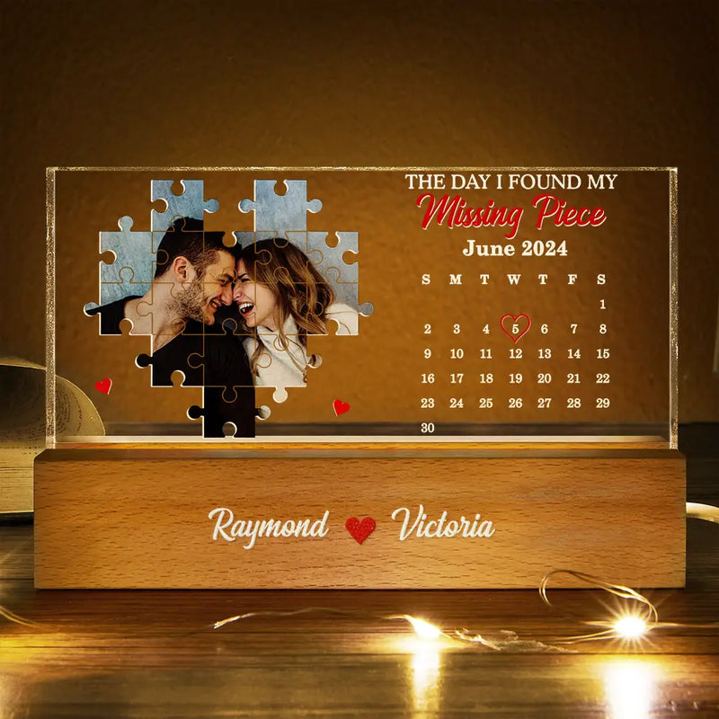 Custom Photo The Day I Found My Missing Piece - Personalized Rectangle LED Light