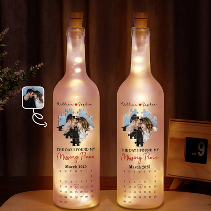 Custom Photo The Day I Found My Missing Piece - Personalized Bottle Light