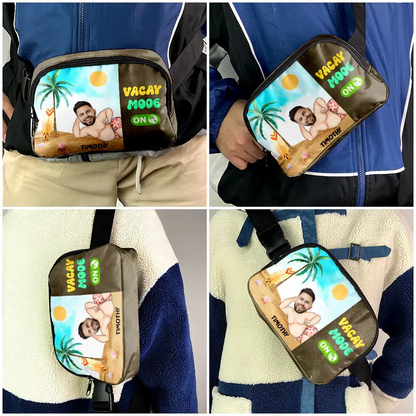 Custom Photo Vacay Mode On - Personalized Crossbody Belt Bag
