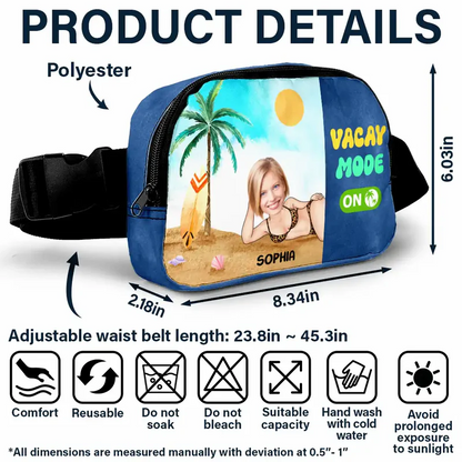 Custom Photo Vacay Mode On - Personalized Crossbody Belt Bag