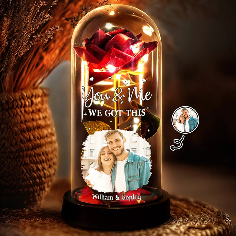 Custom Photo You & Me We Got This - Personalized Everlasting Rose Dome Lamp