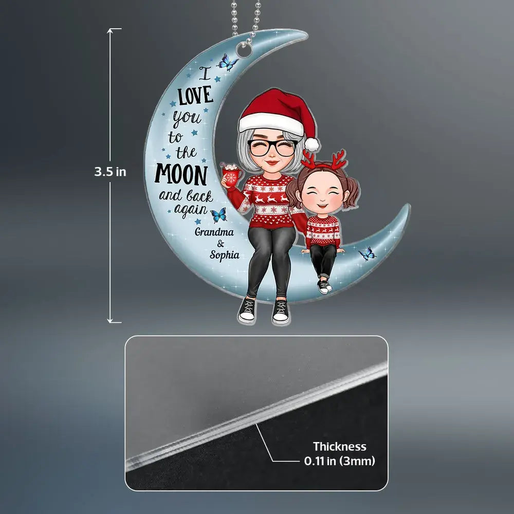 Cute Grandma Grandkid Sitting Love To The Moon Gift For Granddaughter Grandson Personalized Acrylic Ornament ornament The Next Custom Gift