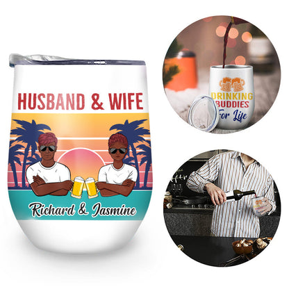 Husband And Wife Drinking Budddies For Life - Personalized Custom Wine Tumbler