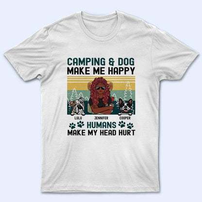 My Head Hurt - Camping And Dog Lovers - Personalized Custom T Shirt