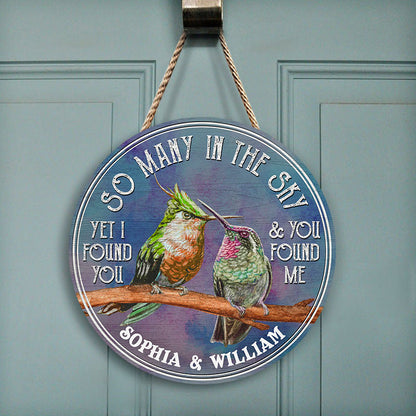 Yet I Found You Hummingbird - Personalized Custom Wood Circle Sign