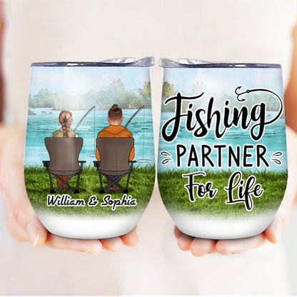Fishing Partners For Life - Gift For Fishing Couple - Personalized Custom Wine Tumbler