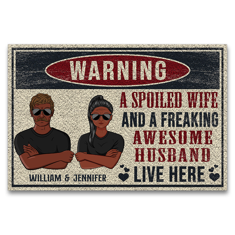 Spoiled Wife Live Here - Husband And Wife Gift - Personalized Custom Doormat