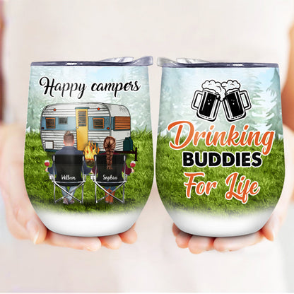Drinking Buddies For Life Camping - Personalized Custom Wine Tumbler
