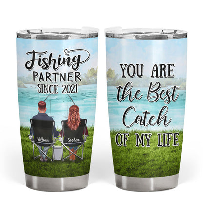 Fishing Partner Best Catch Of Life - Gift For Couple - Personalized Custom Tumbler