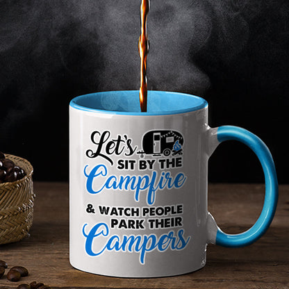 Let's Sit By The Campfire Camping - Personalized Custom Accent Mug