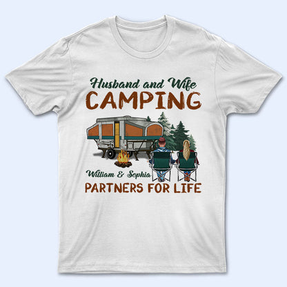 Husband And Wife Camping Partners Camping Couple - Personalized Custom T Shirt