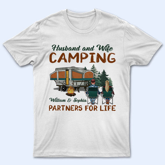 Husband And Wife Camping Partners Camping Couple - Personalized Custom T Shirt
