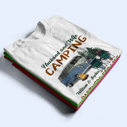 Husband And Wife Camping Partners Camping Couple - Personalized Custom T Shirt