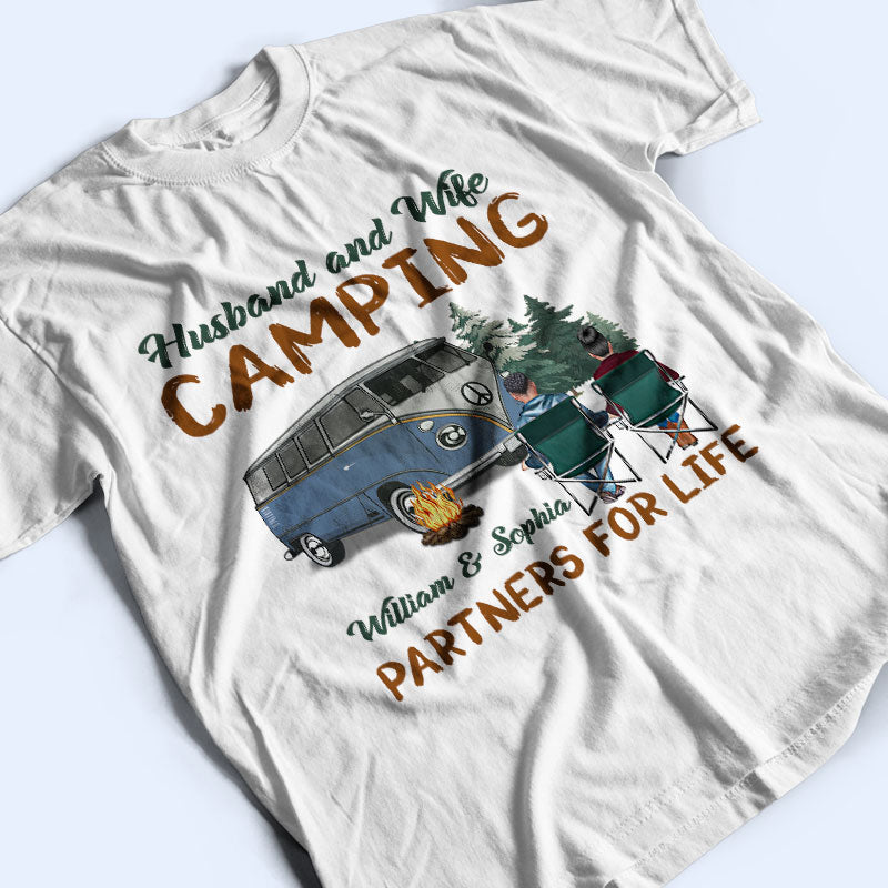 Husband And Wife Camping Partners Camping Couple - Personalized Custom T Shirt