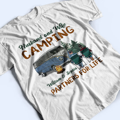 Husband And Wife Camping Partners Camping Couple - Personalized Custom T Shirt