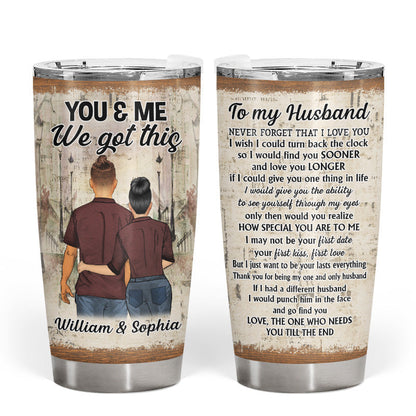 I Wish I Could Turn Back - Gift For Couple - Personalized Custom Tumbler