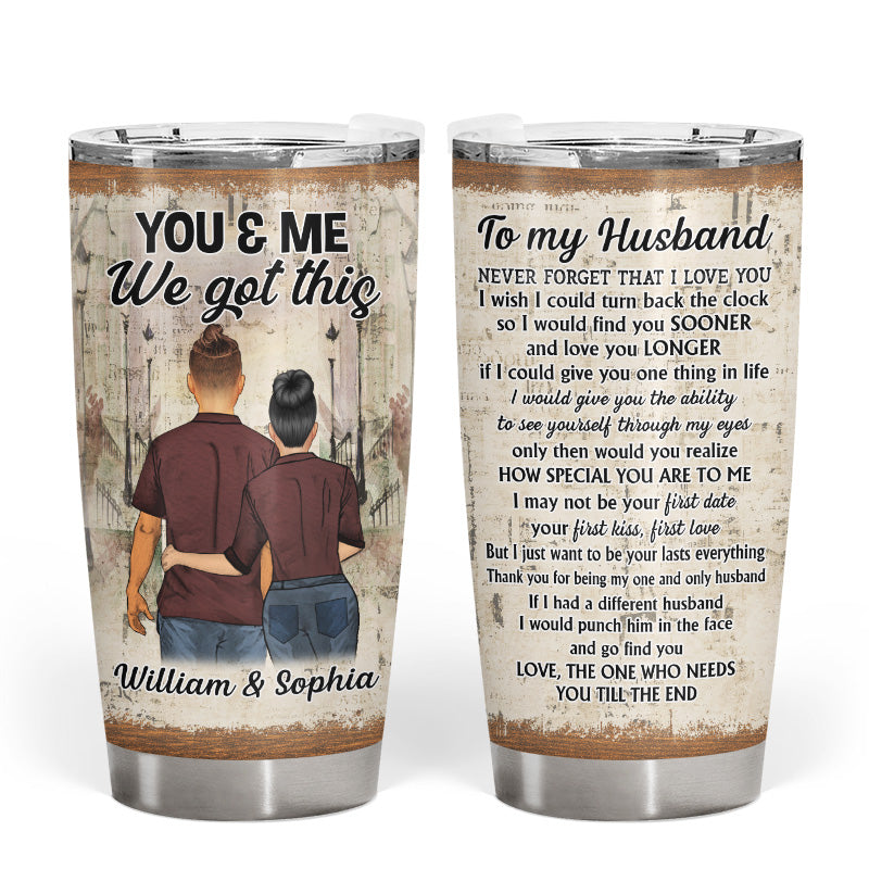 I Wish I Could Turn Back - Gift For Couple - Personalized Custom Tumbler