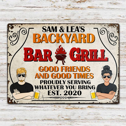 Proudly Serving Whatever You Bring - Backyard Bar And Grill - Personalized Custom Classic Metal Signs