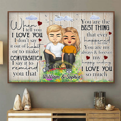 When I Tell You - Gift For Couples - Personalized Custom Poster