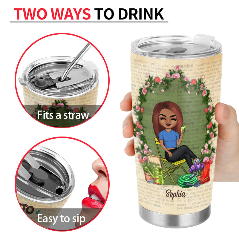 And Into The Garden - Gift For Gardeners - Personalized Custom Tumbler