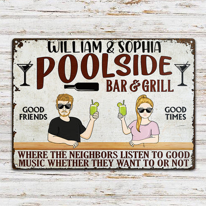 Poolside Bar & Grill Where The Neighbor - Swimming Pool Decor - Personalized Custom Classic Metal Signs