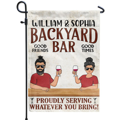 Proudly Serving Whatever You Bring - Backyard Bar Decor - Personalized Custom Flag