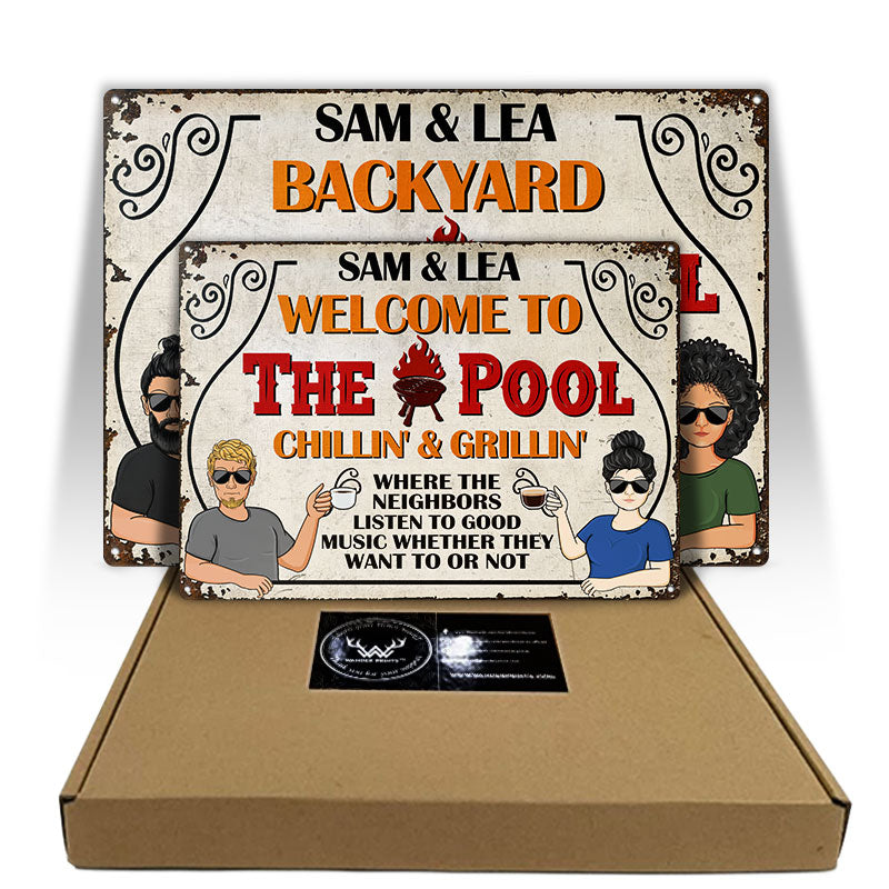 Welcome To The Patio Deck Chilling & Grilling Listen - Personalized Custom Classic Metal Signs