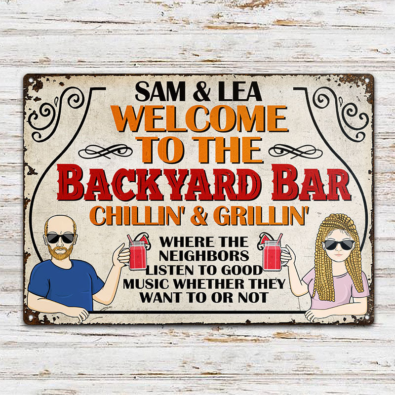 Welcome To The Patio Deck Chilling & Grilling Listen - Personalized Custom Classic Metal Signs