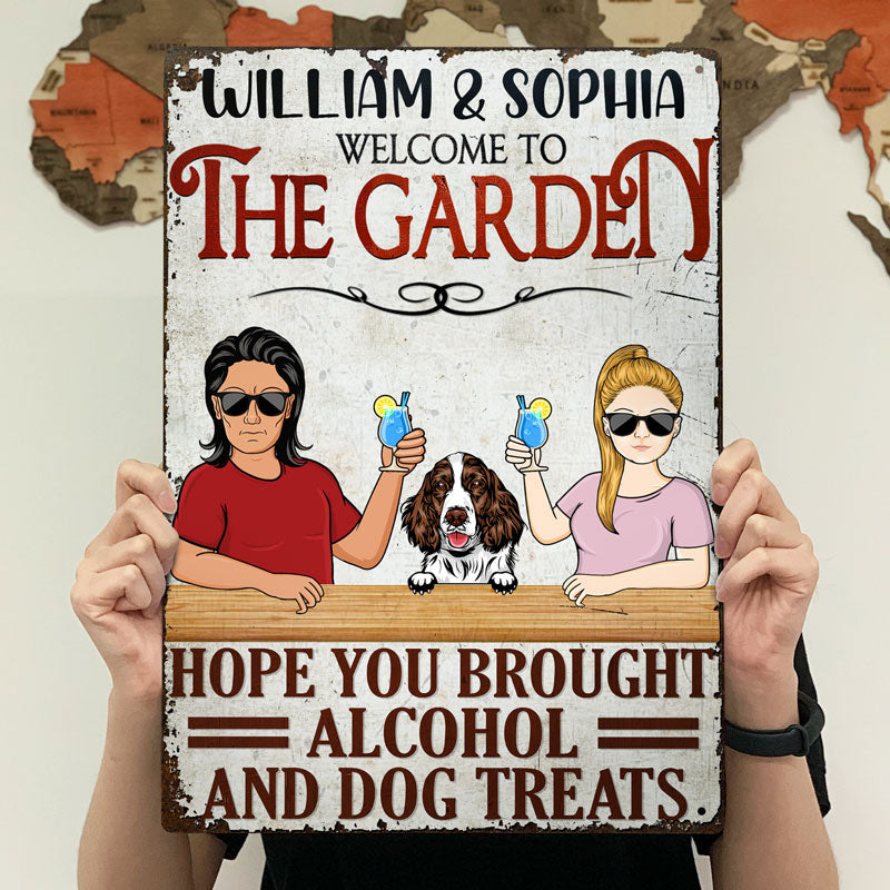 Brought Alcohol And Dog Treats - Backyard Decor Gift For Dog Lover - Personalized Custom Classic Metal Signs