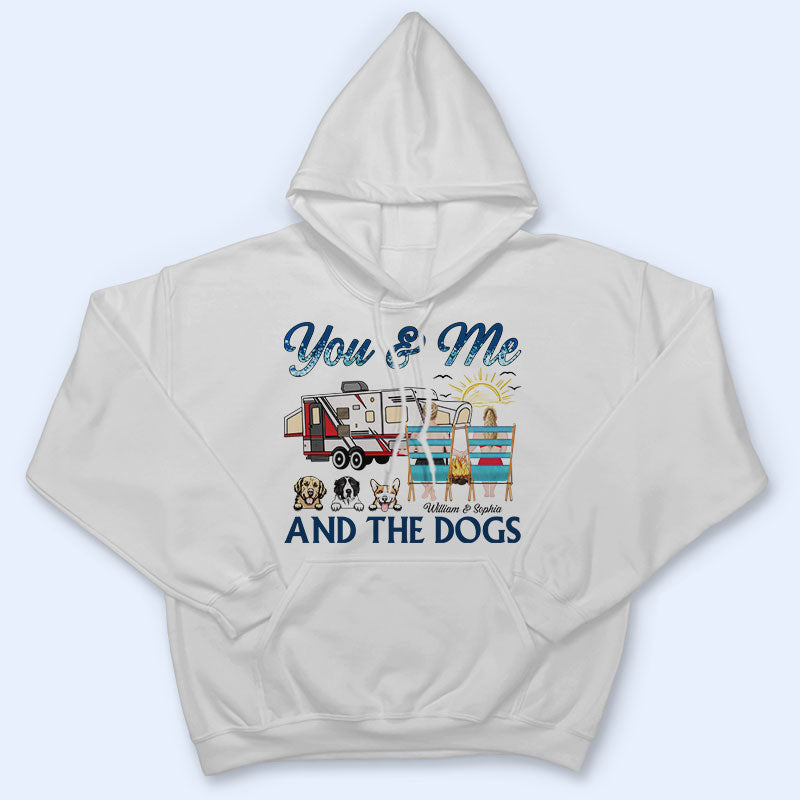 You And Me And The Dogs Camping Beach Couples - Personalized Custom T Shirt