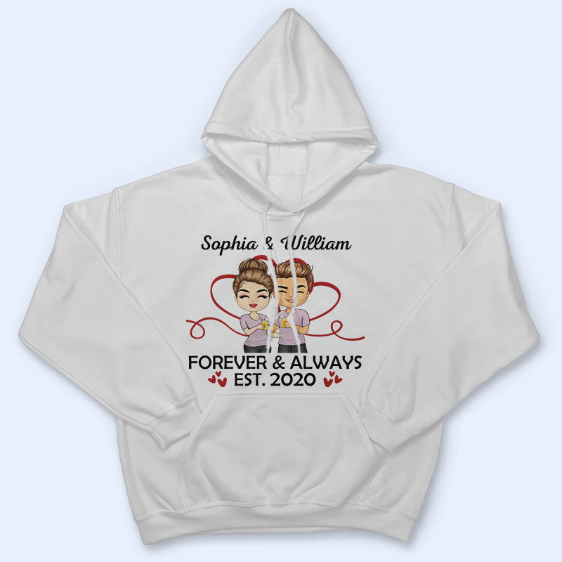 Forever And Always - Gift For Couples - Personalized Custom T Shirt