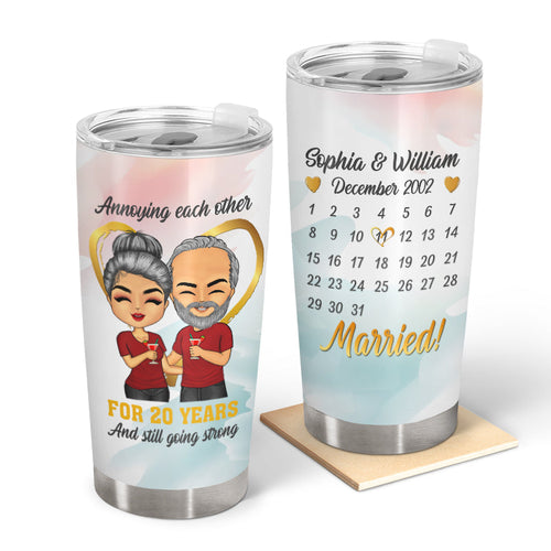 Annoying Each Other And Still Going Strong - Gift For Couple - Personalized Custom Tumbler