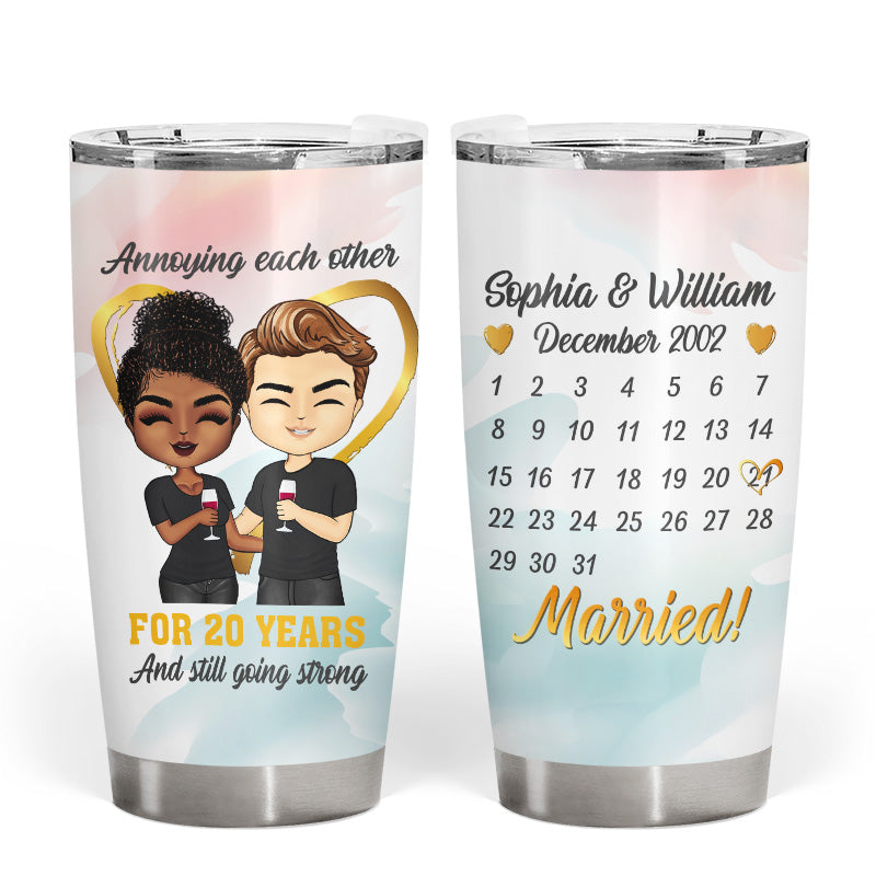 Annoying Each Other And Still Going Strong - Gift For Couple - Personalized Custom Tumbler