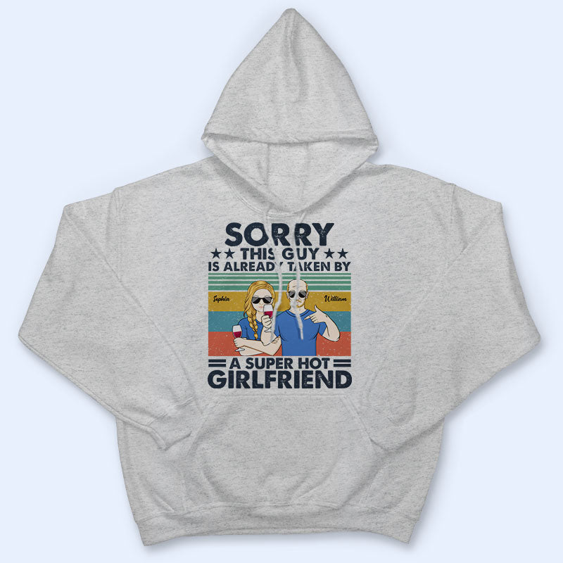 Taken By A Super Hot - Gift For Couples - Personalized Custom T Shirt