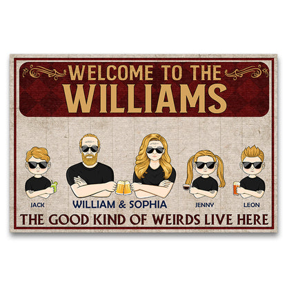 The Good Kind Of Weirds - Gift For Family - Personalized Custom Doormat