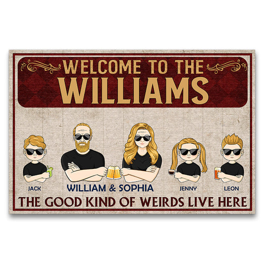 The Good Kind Of Weirds - Gift For Family - Personalized Custom Doormat